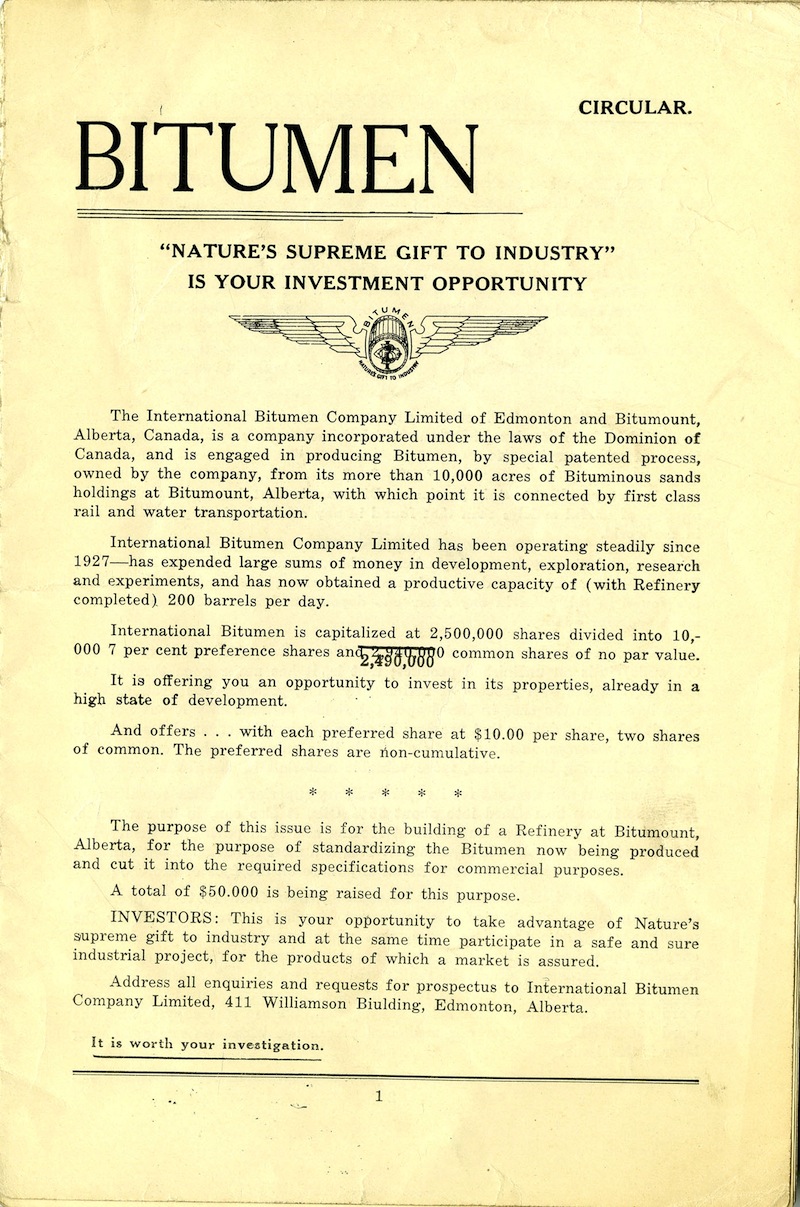This circular was printed in support of Robert Fitzsimmons’s campaign to raise $50,000 to build a refinery at Bitumount, ca. 1930s.