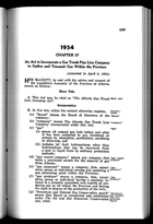 <em>An Act to Incorporate a Gas Trunk Pipe Line Company to Gather and Transmit Gas within the Province</em><br/>Source: <em>Alberta Gas Trunk Line Company Act</em>, SA 1954, c37