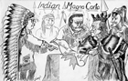 This cartoon, "Indian Magna Carta" by Everett Soop, editorial cartoonist for the <em>Kainai News,</em> appeared in a June 1973 edition and shows Harold Cardinal (in headdress) trying to renegotiate the <em>Indian Act</em> with Pierre Trudeau (as king). George Manuel, another prominent First Nations political leader, and Jean Chretien (in armour), Minister of Indian Affairs and Northern Development, observe. Cardinal and other First Nations leaders were demanding that the <em>Indian Act</em> be revised to better protect First Nations rights, which included land and natural resources ownership. Source: Glenbow Archives, M-9028-461