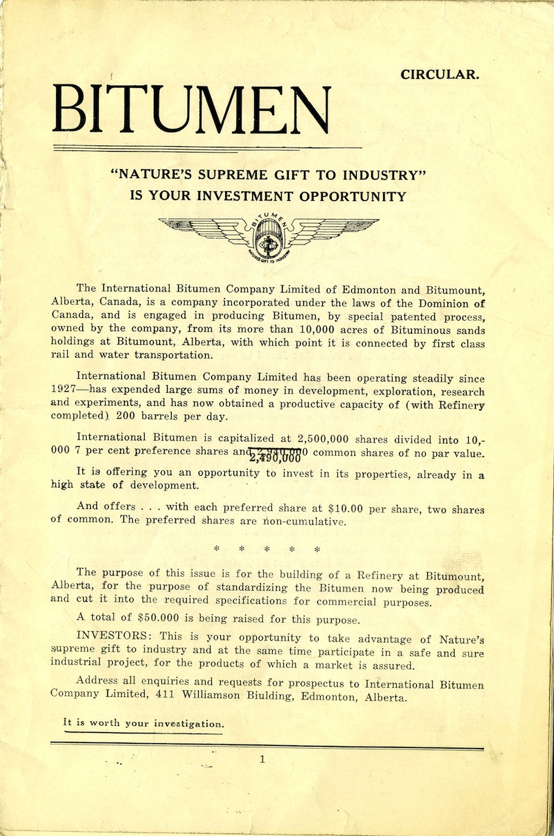 This circular was printed in support of Robert Fitzsimmons’s campaign to raise $50,000 to build a refinery at Bitumount, ca. 1930s.